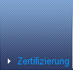 Zertifizierung